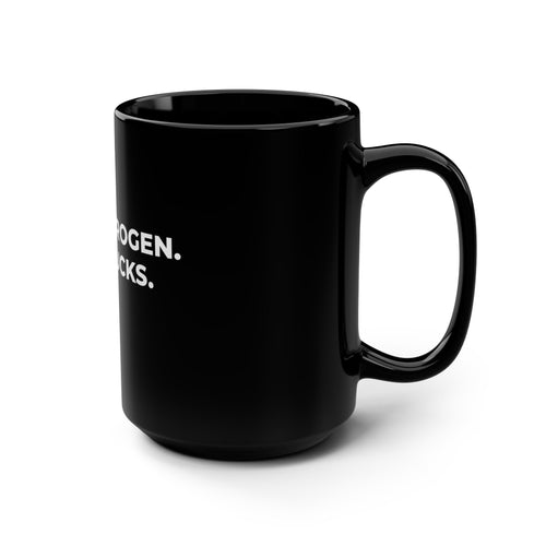15oz Black Mug — "Zero Estrogen. Zero Fucks." Bold Statement Coffee Cup