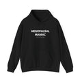 Menopausal Maniac Hoodie-mood: unpredictable